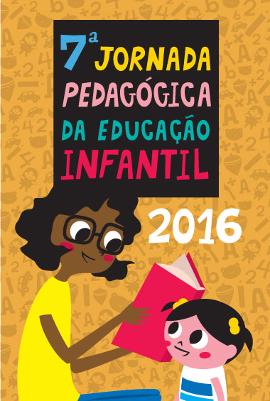 7ª Jornada Pedagógica da Educação Infantil (2016)