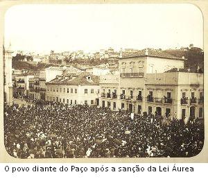 O povo diante do Paço após a sanção da Lei Áurea 1888