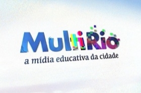 MultiRio tem espaço exclusivo na TV a cabo