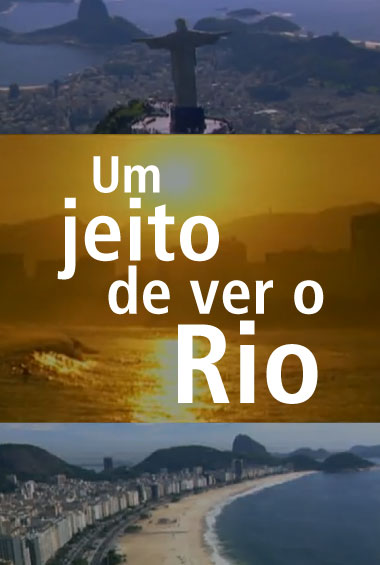 Um Jeito de Ver o Rio